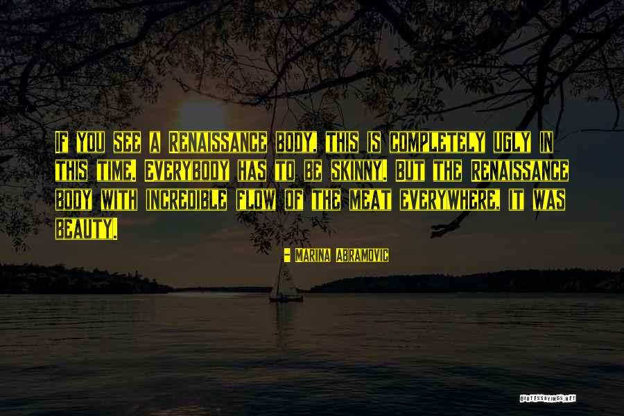 Uiship Quotes By Marina Abramovic Uiship Quotes By Marina Abramovic