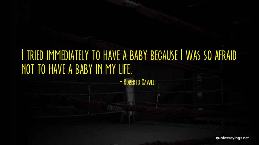 Uitater Quotes By Roberto Cavalli Uitater Quotes By Roberto Cavalli