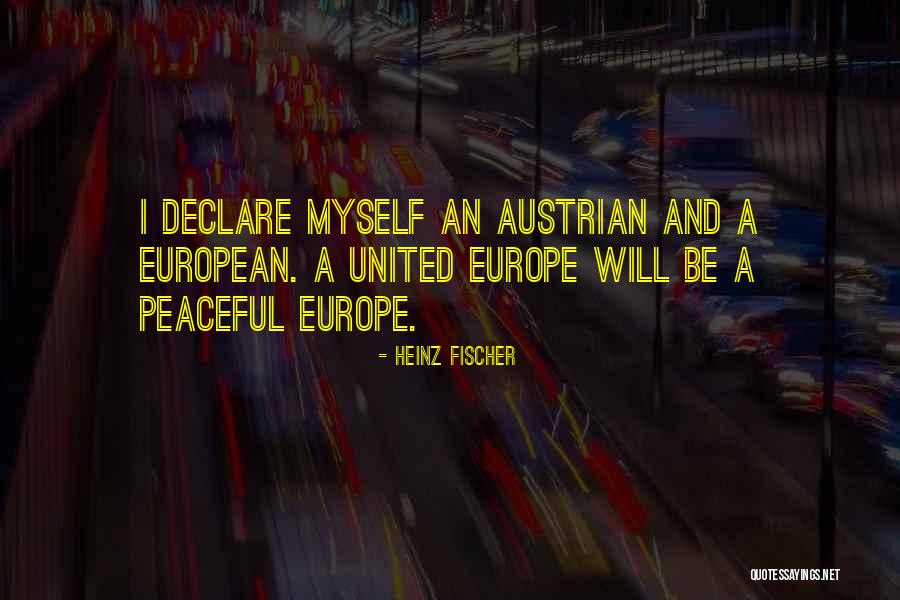 Uitbreiden Engels Quotes By Heinz Fischer Uitbreiden Engels Quotes By Heinz Fischer