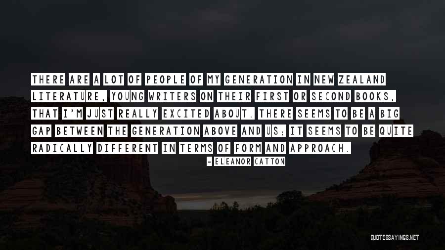 Uitgaan Quotes By Eleanor Catton Uitgaan Quotes By Eleanor Catton