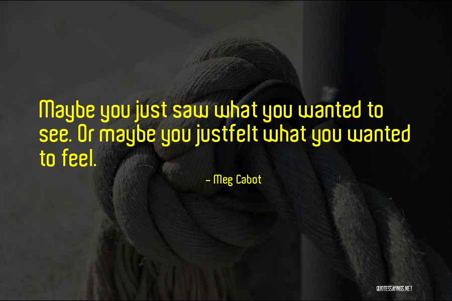 Uitgaven Overheid Quotes By Meg Cabot Uitgaven Overheid Quotes By Meg Cabot