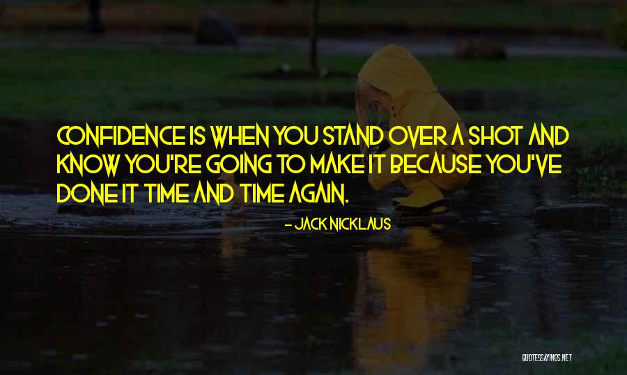 Uittenbogaard Quotes By Jack Nicklaus Uittenbogaard Quotes By Jack Nicklaus