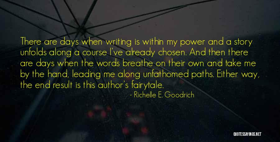 Uiuoor Quotes By Richelle E. Goodrich Uiuoor Quotes By Richelle E. Goodrich