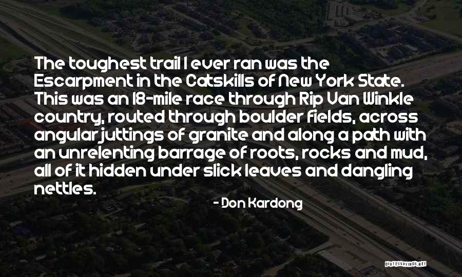 Uivaarten Quotes By Don Kardong Uivaarten Quotes By Don Kardong