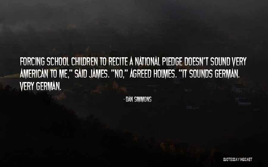 Ujanja Ujanja Quotes By Dan Simmons Ujanja Ujanja Quotes By Dan Simmons