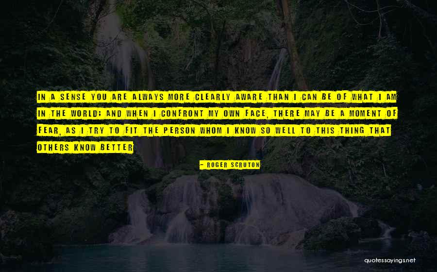 Ujarras Quotes By Roger Scruton Ujarras Quotes By Roger Scruton