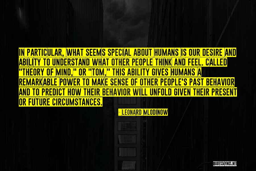 Ujasiri By Redemption Quotes By Leonard Mlodinow Ujasiri By Redemption Quotes By Leonard Mlodinow