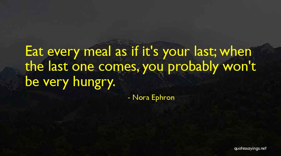 Ujiri Altercation Quotes By Nora Ephron Ujiri Altercation Quotes By Nora Ephron