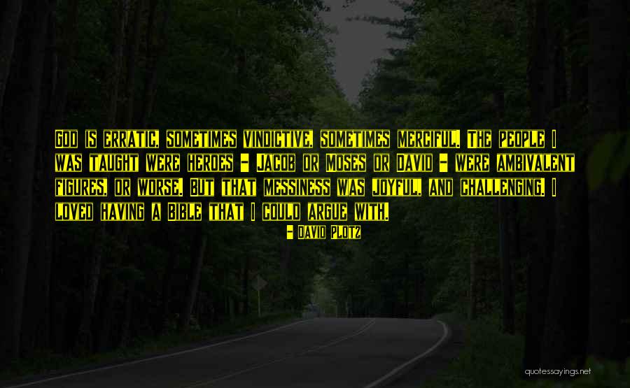 Ujjak Neve Quotes By David Plotz Ujjak Neve Quotes By David Plotz