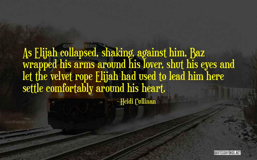 Ujjt R S Quotes By Heidi Cullinan Ujjt R S Quotes By Heidi Cullinan