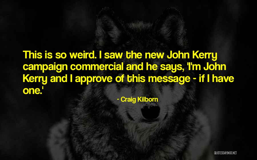 Ujjwal Patni Motivational Quotes By Craig Kilborn Ujjwal Patni Motivational Quotes By Craig Kilborn