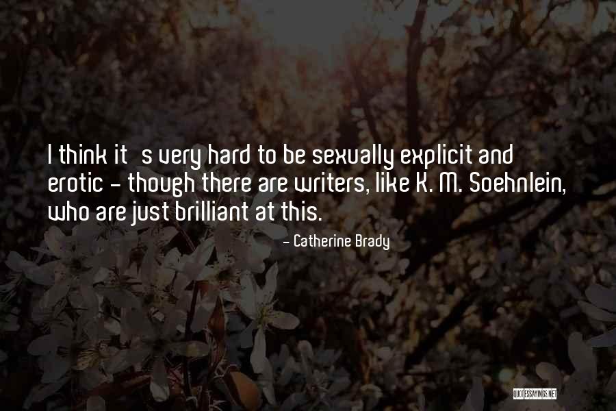 Ujrzan W Quotes By Catherine Brady Ujrzan W Quotes By Catherine Brady