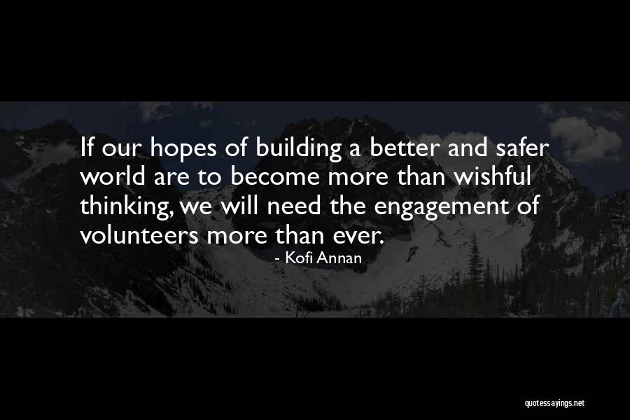 Ujub Kenduri Quotes By Kofi Annan Ujub Kenduri Quotes By Kofi Annan
