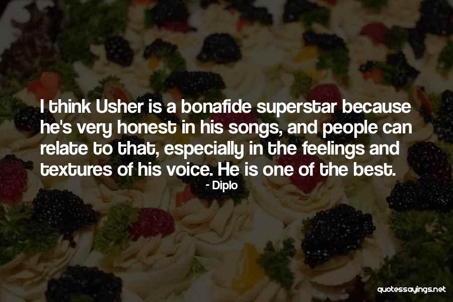 Ujuegosfriv Quotes By Diplo Ujuegosfriv Quotes By Diplo