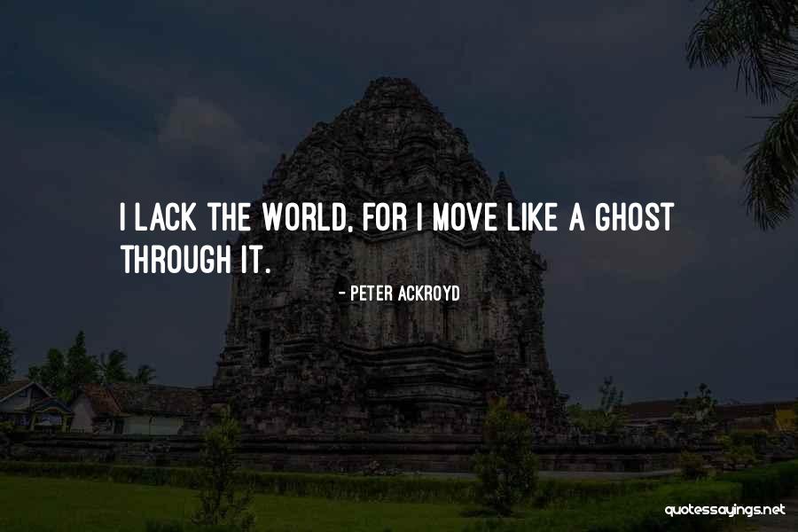 Ujukt Quotes By Peter Ackroyd Ujukt Quotes By Peter Ackroyd