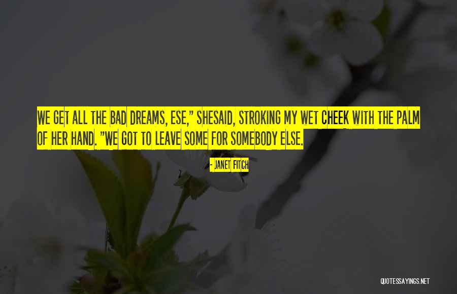 Ujung Oppa Quotes By Janet Fitch Ujung Oppa Quotes By Janet Fitch