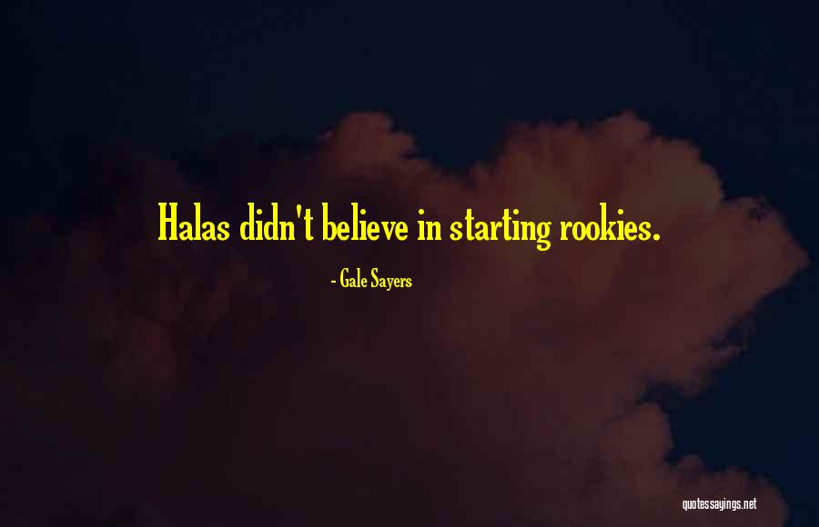 Ukarimu Quotes By Gale Sayers Ukarimu Quotes By Gale Sayers