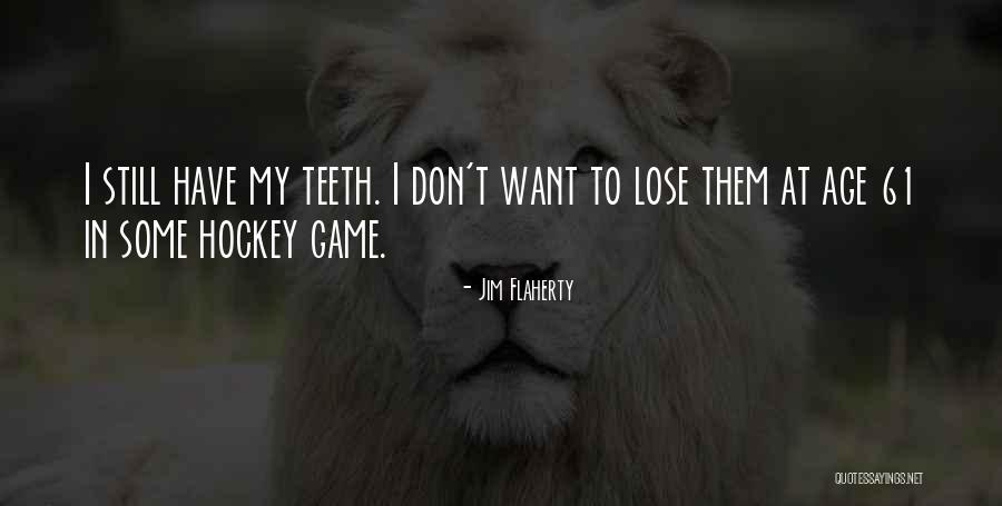 Uken Games Quotes By Jim Flaherty Uken Games Quotes By Jim Flaherty