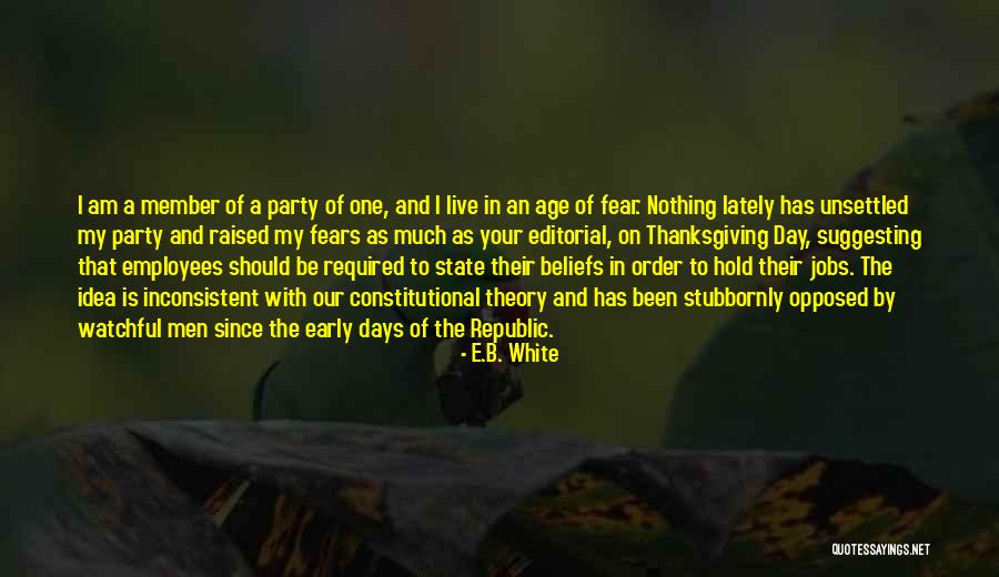 Ukilaylay Quotes By E.B. White Ukilaylay Quotes By E.B. White