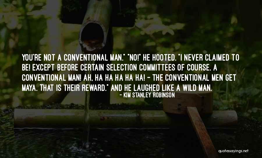 Ukilaylay Quotes By Kim Stanley Robinson Ukilaylay Quotes By Kim Stanley Robinson
