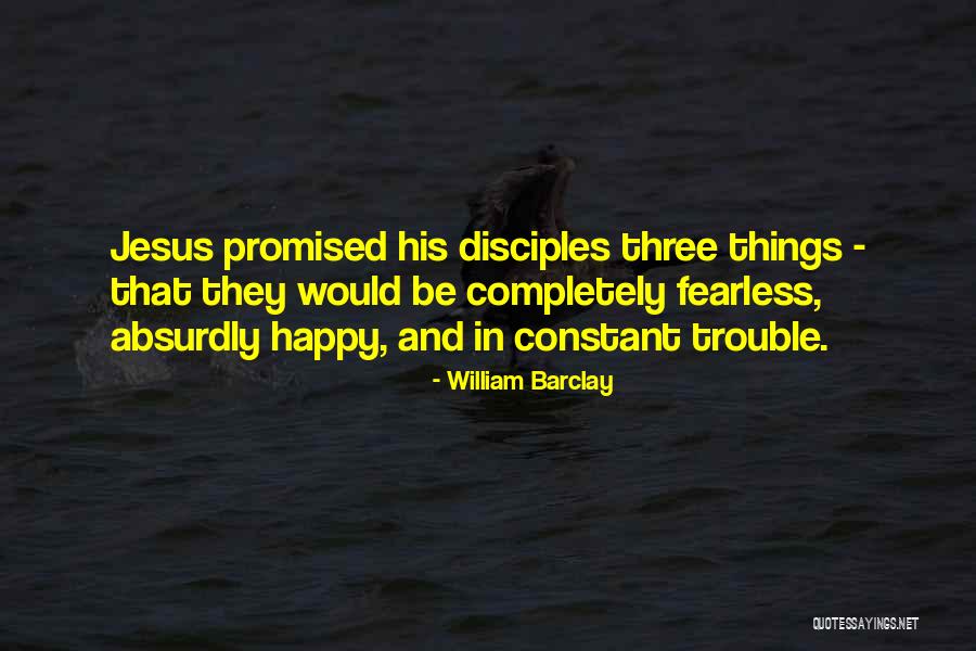 Ukishima Maru Quotes By William Barclay Ukishima Maru Quotes By William Barclay