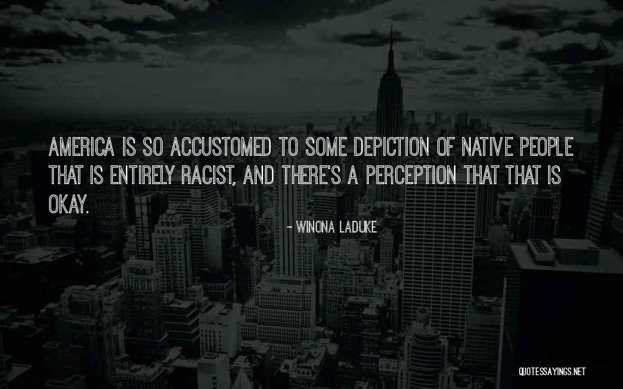 Ukitake Juushiro Quotes By Winona LaDuke Ukitake Juushiro Quotes By Winona LaDuke