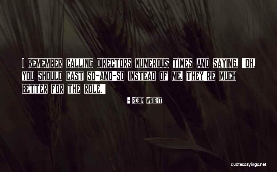 Ukiwa Na Quotes By Robin Wright Ukiwa Na Quotes By Robin Wright