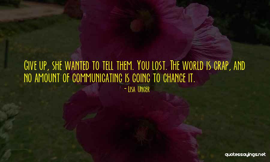 Ukmar Bojan Quotes By Lisa Unger Ukmar Bojan Quotes By Lisa Unger