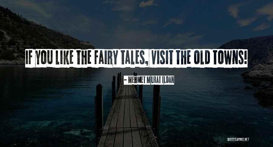 Ukoliko Quotes By Mehmet Murat Ildan