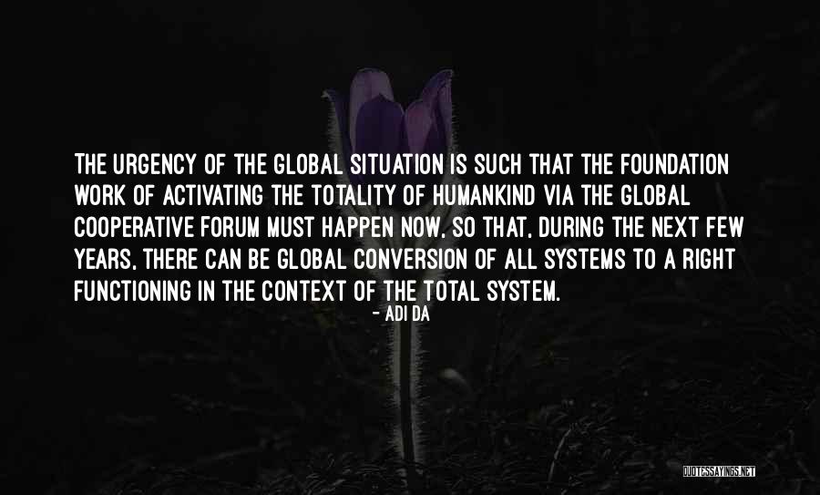 Ukon Quotes By Adi Da Ukon Quotes By Adi Da