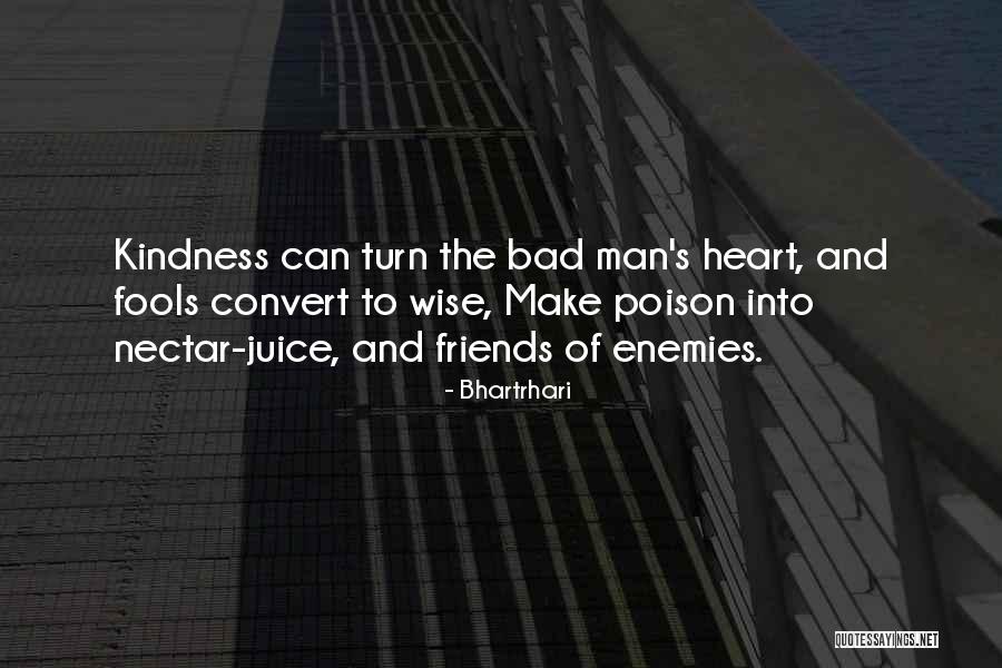 Ukon Quotes By Bhartrhari Ukon Quotes By Bhartrhari