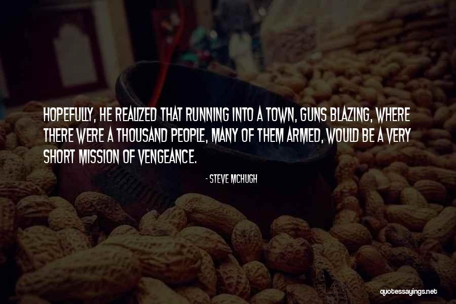 Ukrasni Nokti Quotes By Steve McHugh Ukrasni Nokti Quotes By Steve McHugh