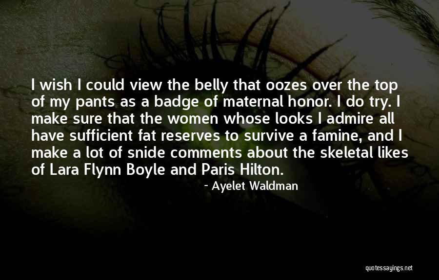 Uktam Ahmedov Quotes By Ayelet Waldman Uktam Ahmedov Quotes By Ayelet Waldman