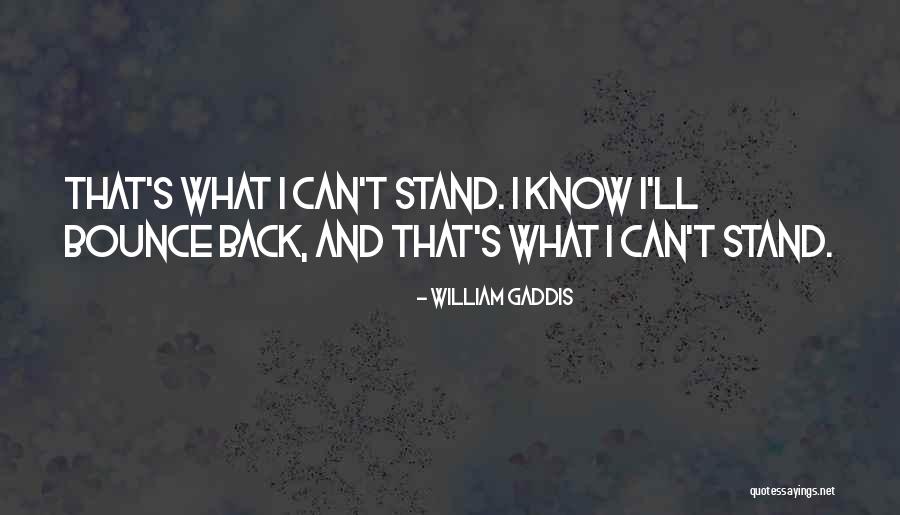 Uktena Quotes By William Gaddis Uktena Quotes By William Gaddis