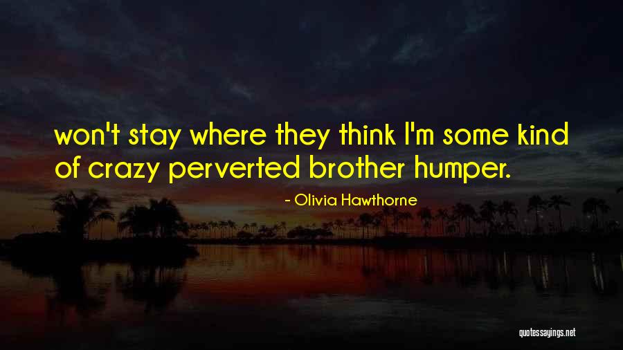 Ukun Gutfeaster Quotes By Olivia Hawthorne Ukun Gutfeaster Quotes By Olivia Hawthorne