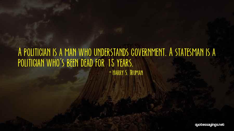 Ukurunding Quotes By Harry S. Truman Ukurunding Quotes By Harry S. Truman