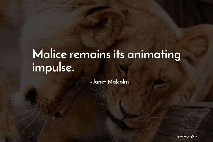 Ukusa Wanama Quotes By Janet Malcolm Ukusa Wanama Quotes By Janet Malcolm