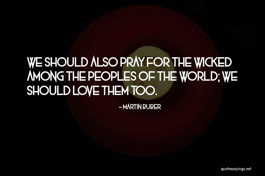 Ukusa Wanama Quotes By Martin Buber Ukusa Wanama Quotes By Martin Buber