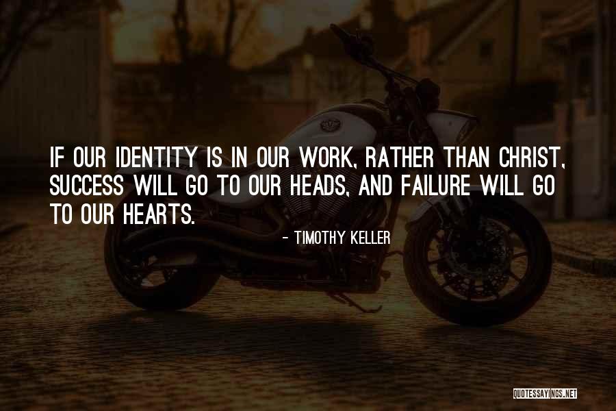 Ukwuachu Baylor Quotes By Timothy Keller Ukwuachu Baylor Quotes By Timothy Keller