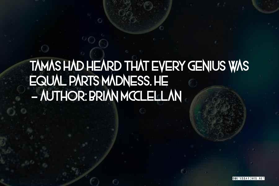 Ulani Shave Quotes By Brian McClellan