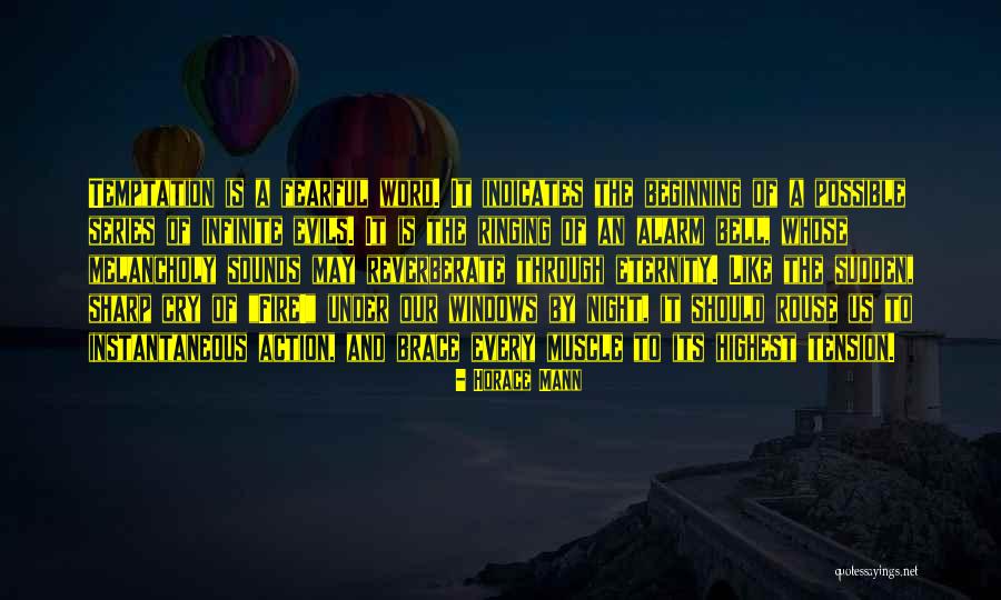 Ulasalle Quotes By Horace Mann Ulasalle Quotes By Horace Mann