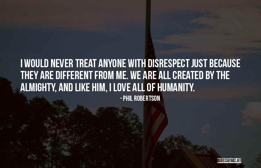 Ulasalle Quotes By Phil Robertson Ulasalle Quotes By Phil Robertson