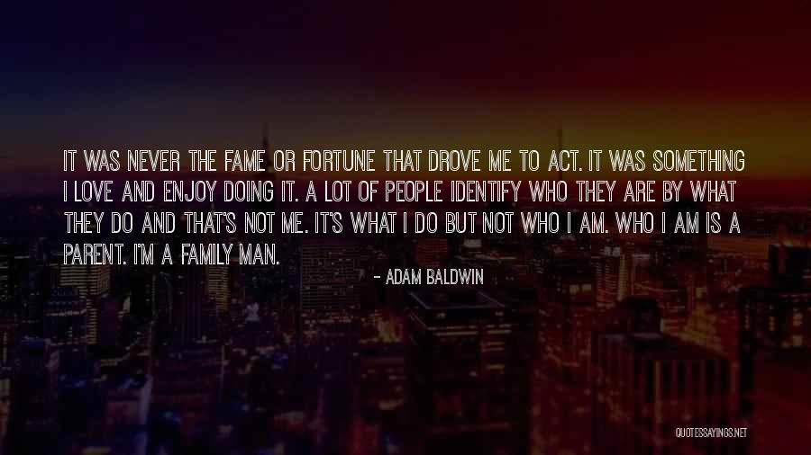 Ulat Sutera Quotes By Adam Baldwin Ulat Sutera Quotes By Adam Baldwin
