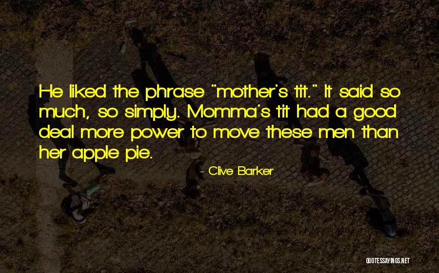 Ulat Sutera Quotes By Clive Barker Ulat Sutera Quotes By Clive Barker