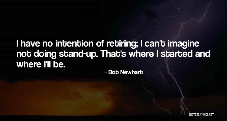 Ulazak U Crnu Goru Quotes By Bob Newhart Ulazak U Crnu Goru Quotes By Bob Newhart