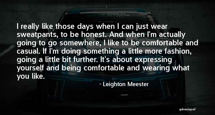 Ulazak U Crnu Goru Quotes By Leighton Meester Ulazak U Crnu Goru Quotes By Leighton Meester