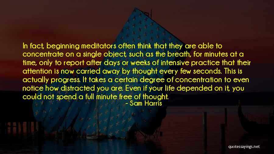Ulazak U Crnu Goru Quotes By Sam Harris Ulazak U Crnu Goru Quotes By Sam Harris