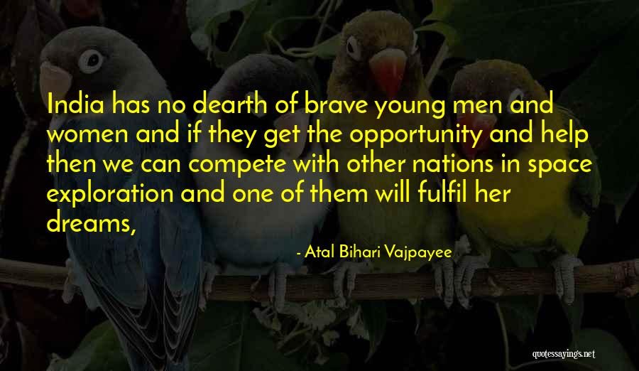 Ulazna Drvena Quotes By Atal Bihari Vajpayee Ulazna Drvena Quotes By Atal Bihari Vajpayee
