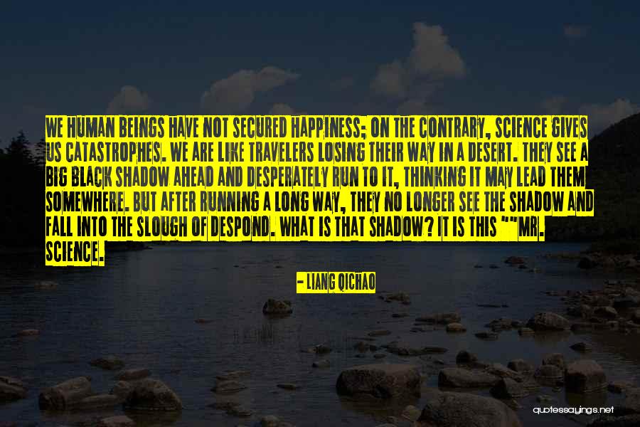 Ulazna Drvena Quotes By Liang Qichao Ulazna Drvena Quotes By Liang Qichao
