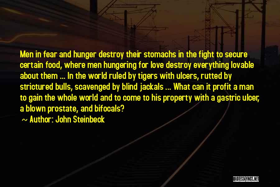 Ulcer Quotes By John Steinbeck